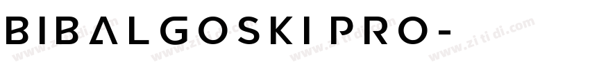 Bibalgoski Pro字体转换